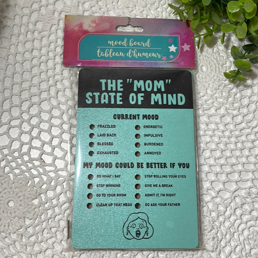 The “MOM” State of Mind Mood board 🤣